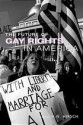 The Future of Gay Rights in America - H.N. Hirsch, John D'Emilio, Anna Marie Smith, Mary Lyndon Shanley, Ronald Kahn, Sanford Levinson, Keith Bybee, David Erdos, Kenneth Sherrill, Sean Cahill, Ethel Klein, John Brigham, Dale Carpenter, Andrew Koppelman, Joe Rollins