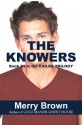 The Knowers - Merry Brown