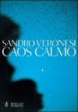 Caos Calmo - Sandro Veronesi