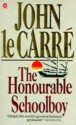 The Honourable Schoolboy - John le Carré