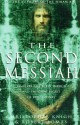 The Second Messiah - Christopher Knight, Robert Lomas