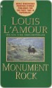 Monument Rock - Louis L'Amour