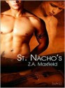 St. Nacho's - Z.A. Maxfield