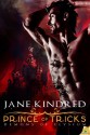 Prince of Tricks (Demons of Elysium) - Jane Kindred