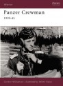 Panzer Crewman 1939-45 - Gordon Williamson