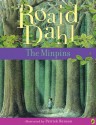 The Minpins - Roald Dahl