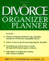 The Divorce Organizer & Planner - Brette McWhorter Sember