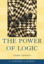 The Power of Logic - C. Stephen Layman