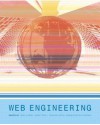 Web Engineering: The Discipline of Systematic Development of Web Applications - Gerti Kappel, Birgit Prvll, Siegried Reich, Werner Retschitzegger