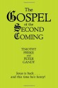 The Gospel of the Second Coming - Timothy Freke, Peter Gandy