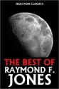 The Best of Raymond F. Jones - Raymond F. Jones