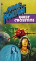 Quest Crosstime - Andre Norton