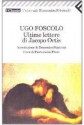 Ultime lettere di Jacopo Ortis - Ugo Foscolo, Domenico Starnone, Pierantonio Frare