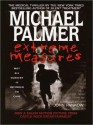 Extreme Measures (Audio) - Michael Palmer, John Pankow