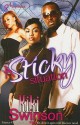 A Sticky Situation - Kiki Swinson