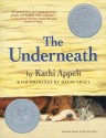 The Underneath - Kathi Appelt, David Small