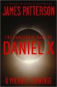 The Dangerous Days of Daniel X - James Patterson