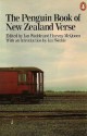 The Penguin Book of New Zealand Verse - Ian Wedde, Harvey McQueen, Various