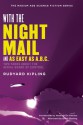 With the Night Mail: Two Yarns About the Aerial Board of Control - Rudyard Kipling, Matthew De Abaitua, Bruce Sterling