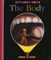 Let's Look Inside the Body - Pierre-Marie Valat, Raoul Sautai, Pierre-Marie Valat