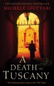 A Death in Tuscany - Michele Giuttari