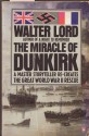 The Miracle of Dunkirk - Walter Lord