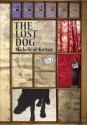 The Lost Dog - Michelle de Kretser