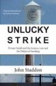 Unlucky Strike: Private Health and the Science, Law and Politics of Smoking - John Staddon, David Hockney