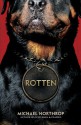 Rotten - Michael Northrop