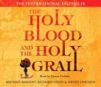 The Holy Blood and the Holy Grail - Michael Baigent, Richard Leigh, Henry Lincoln