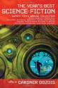 The Year's Best Science Fiction: Twenty-Fifth Annual Collection - Stephen Baxter, Robert Silverberg, Gwyneth Jones, Michael Swanwick, Kristine Kathryn Rusch, Vandana Singh, Gardner R. Dozois, Bruce Sterling, Pat Cadigan, Gregory Benford, Ian McDonald, Nancy Kress, Greg Egan, Kage Baker, Justin Stanchfield, Benjamin Rosenbaum, Elizabeth