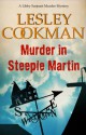 Murder in Steeple Martin - Lesley Cookman