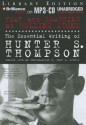 Fear and Loathing at Rolling Stone: The Essential Writing of Hunter S. Thompson - Hunter S. Thompson