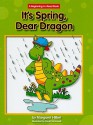 It's Spring, Dear Dragon - Margaret Hillert