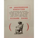 An Underground Education - Richard Zacks