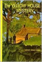 The Yellow House Mystery (The Boxcar Children Mysteries #3) - Gertrude Chandler Warner, Mary Gehr