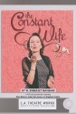 The Constant Wife (Library Edition Audio CDs) (L.A. Theatre Works Audio Theatre Collections) - W. Somerset Maugham, Kate (ACT) Burton, Rosalind (ACT) Ayres, Mark (ACT) Capri