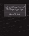 Curly and Floppy Twistytail the Funny Piggie Boys - Howard R. Garis