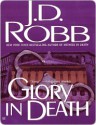 Glory in Death - J.D. Robb