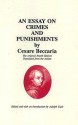 An Essay on Crimes and Punishments (International Pocket Library) (International Pocket Library) - Cesare Beccaria, Adolph Caso