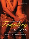 Tempting the Best Man - J. Lynn, Kaleo Griffith