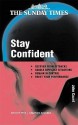 Stay Confident! (Creating Success) - John Caunt