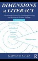 Dimensions of Literacy: A Conceptual Base for Teaching Reading and Writing in School Settings - Stephen B. Kucer