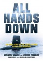 All Hands Down: The True Story of the Soviet Attack on USS Scorpion (Audio) - Kenneth Sewell, Jerome Preisler