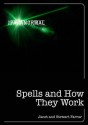 Spells and How They Work - Janet Farrar