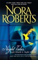 Night Tales: Night Shield and Night Moves - Nora Roberts