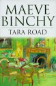 Tara Road - Maeve Binchy