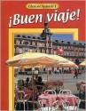 !Buen viaje!, Course 1, Student Edition - McGraw-Hill Publishing