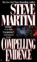 Compelling Evidence - Steve Martini