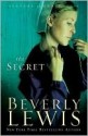 The Secret (Seasons of Grace Series #1) - Beverly Lewis